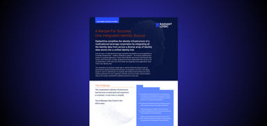 A digital flyer with a dark blue background, titled A Recipe For Success: One Integrated Identity Source, featuring text blocks discussing identity infrastructure and solutions, with Radiant Logic’s logo in the top right corner.