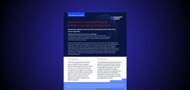 A digital flyer titled Department of Homeland Security Fosters Cross-Agency Collaboration is displayed on a dark blue gradient background, featuring text blocks and highlighted sections in orange and blue.