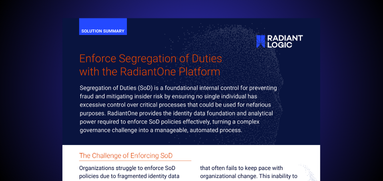 A digital document titled Enforce Segregation of Duties with the RadiantOne Platform discusses using RadiantOne to automate the enforcement of Segregation of Duties (SoD) policies for internal control and governance.
