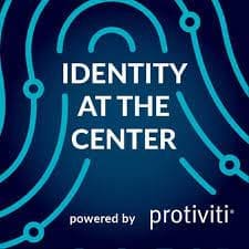 Identity at the Center powered by Protiviti logo with blue fingerprint lines on a dark background.